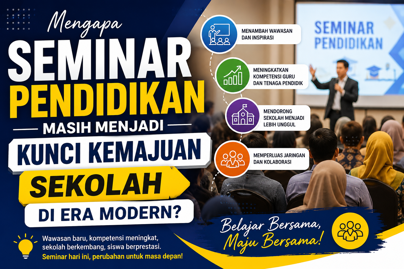 Mengapa Seminar Pendidikan Masih Menjadi Kunci Kemajuan Sekolah?